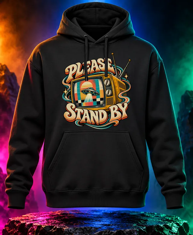 Please Stand By hoodie with a vintage television displaying a flying saucer and Please Stand By lettering. Black option. Digital mockup.